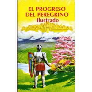 Progreso Del Peregrino Ilustrado