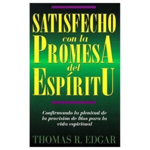 Satisfecho Con La Promesa Del Espiritu