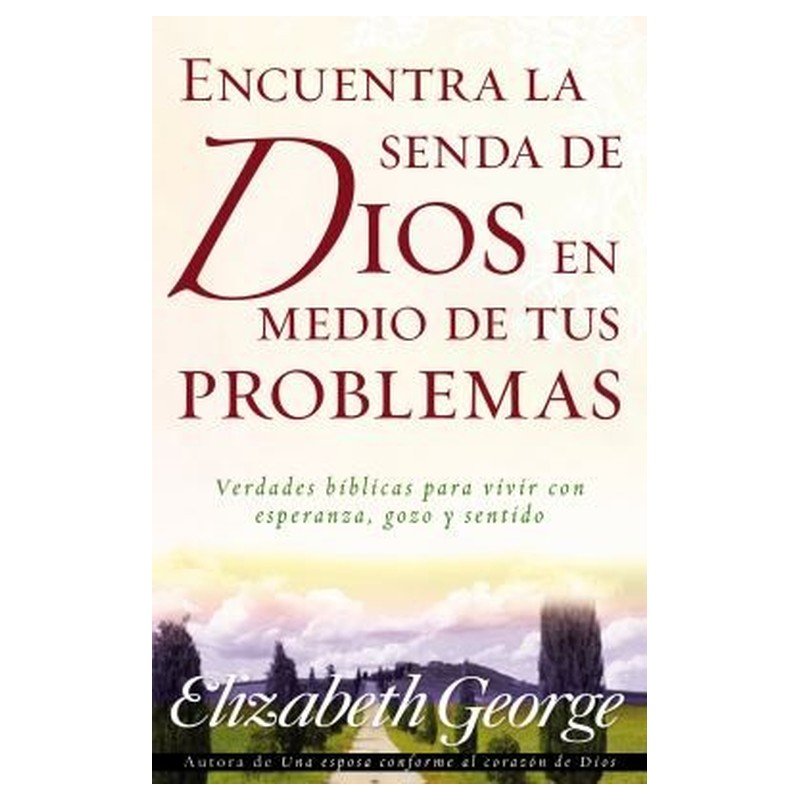 Encuentra La Senda De Dios En Medio De Tus Problemas 1 Encuentra La Senda De Dios En Medio De Tus Problemas