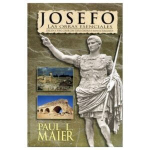 Josefo: Las Obras Esenciales