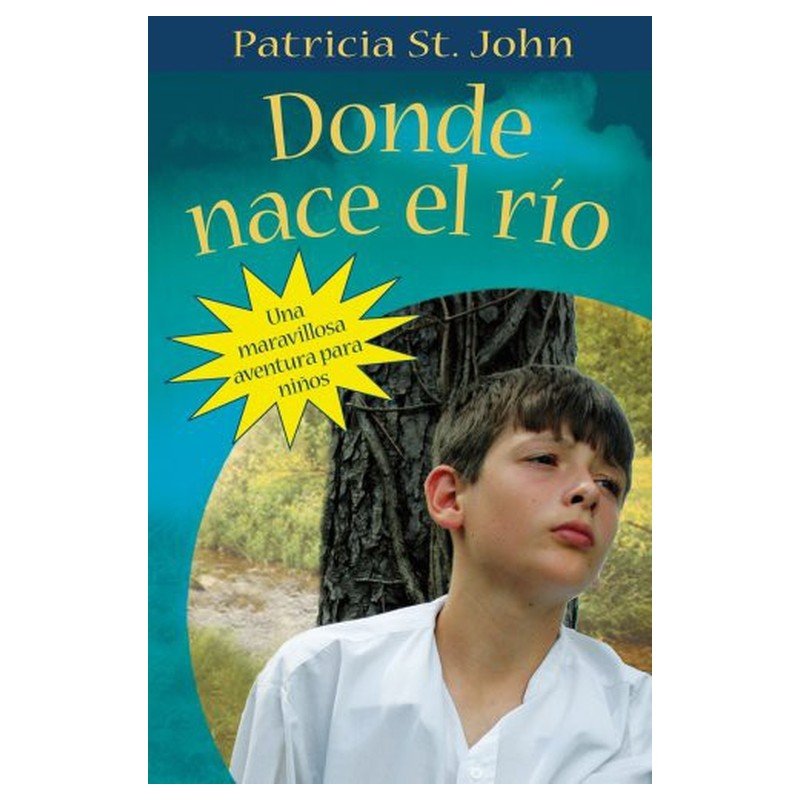 Donde Nace El Rio 1 Donde Nace El Rio