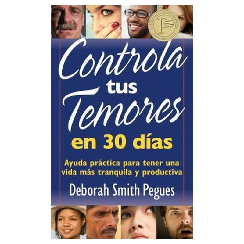 Libro Controla Tus Temores En 30 Días - Deborah Pegues 1 Libro Controla Tus Temores En 30 Días - Deborah Pegues