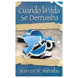 Cuando La Vida Se Derrumba
