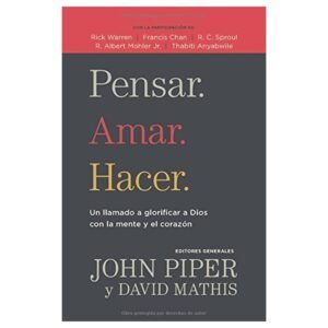 Pensar Amar Hacer