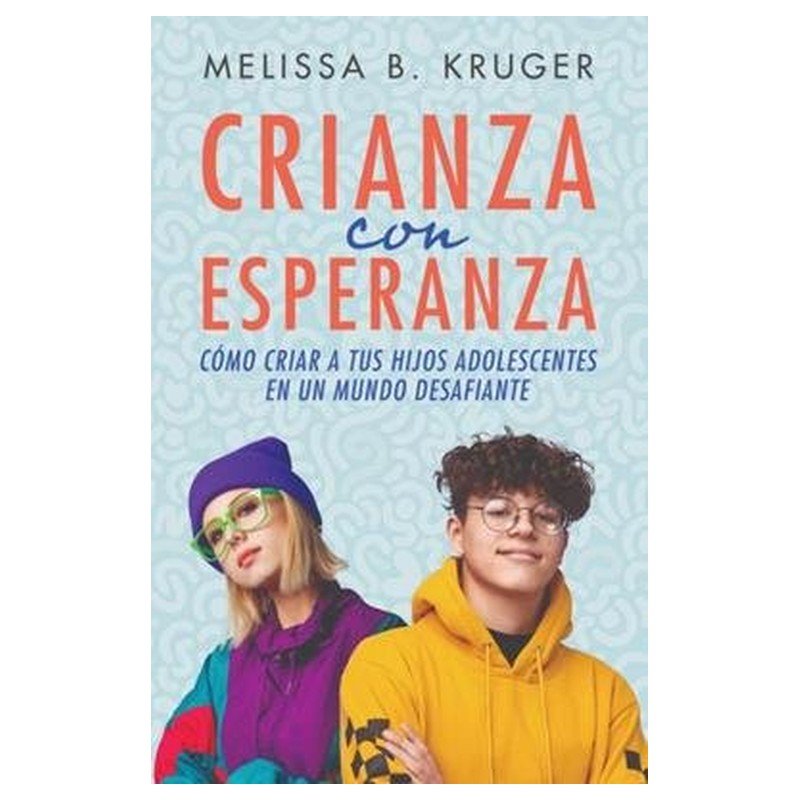 Crianza Con Esperanza 1 Crianza Con Esperanza