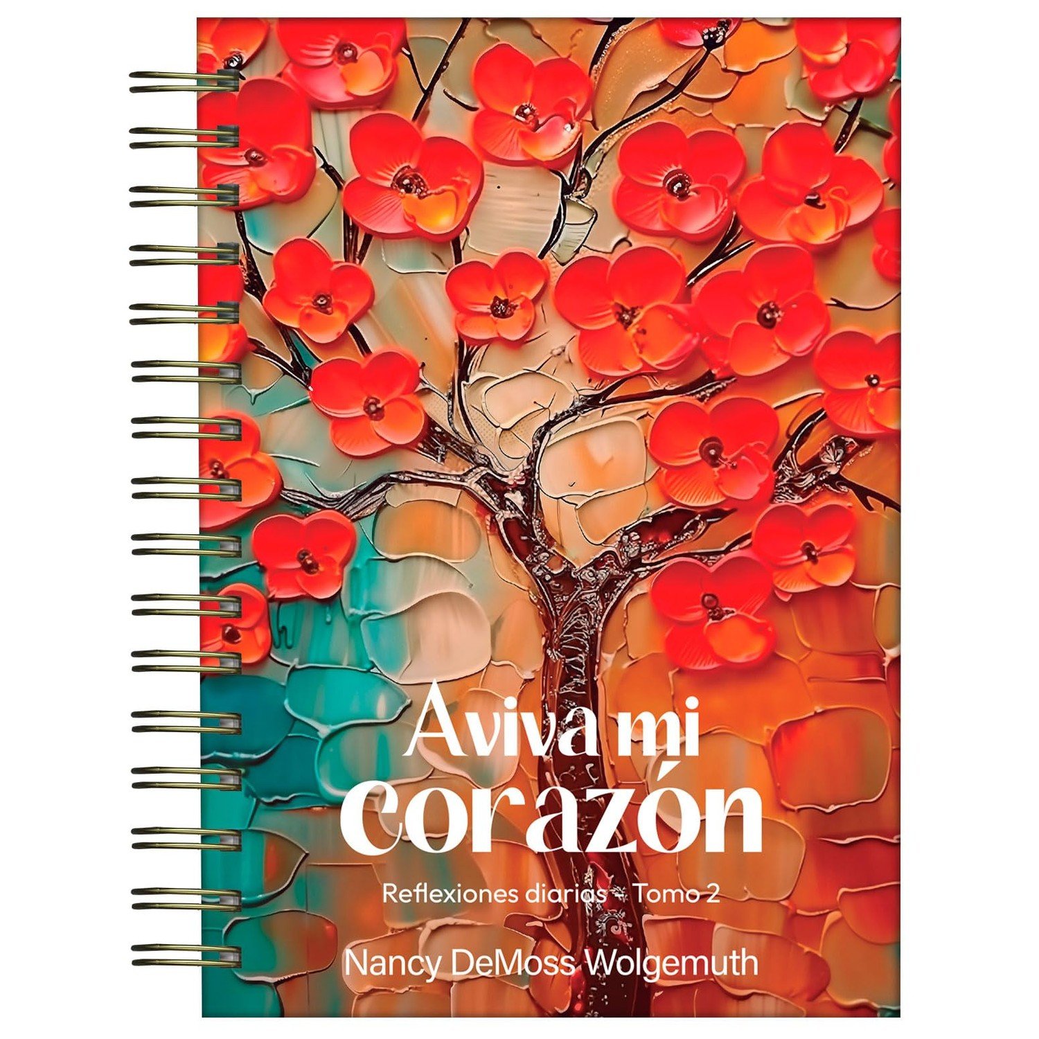 Aviva mi Corazon Reflexiones Diarias Tomo 2 1 Aviva mi Corazon Reflexiones Diarias Tomo 2