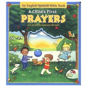 Primeras Oraciones Del Niño/Bilingue