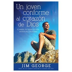 Libro Un Joven Conforme Al Corazón De Dios -  Jim George