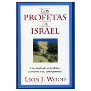Los Profetas de Israel