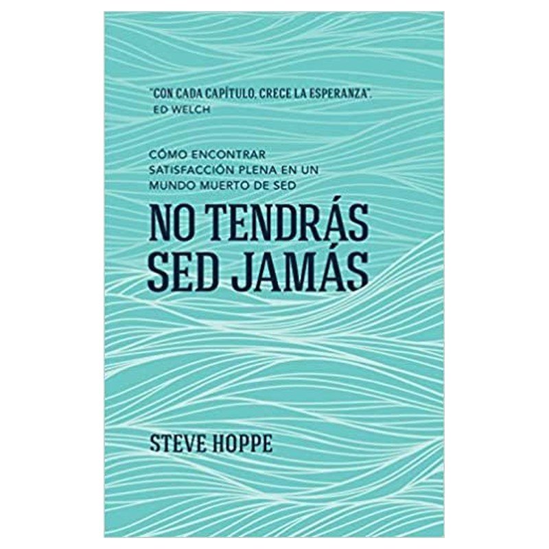 No tendrás sed jamás 1 No tendrás sed jamás