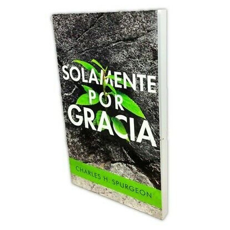 Solamente por Gracia 1 Solamente por Gracia