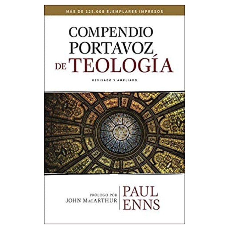 Compendio Portavoz de Teologia 1 Compendio Portavoz de Teologia