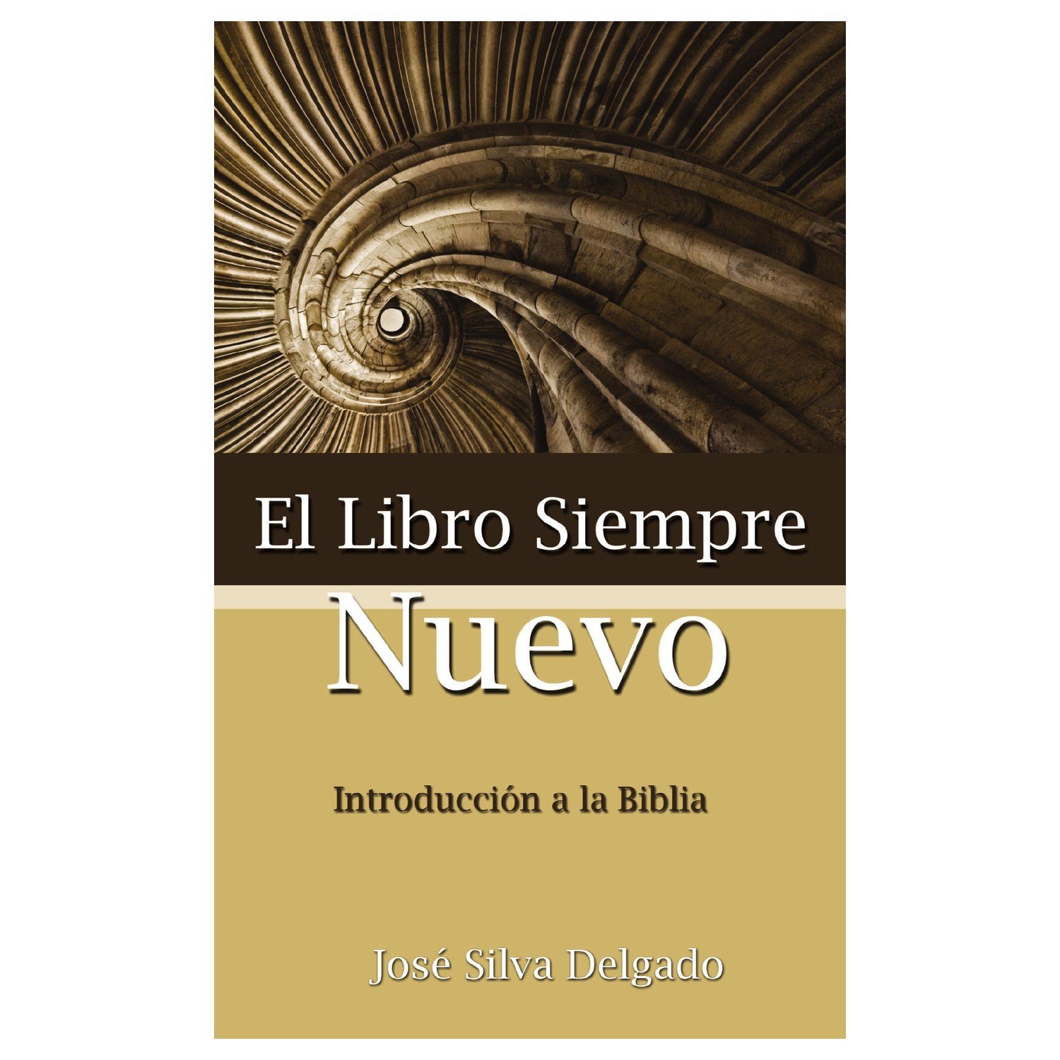 El Libro Siempre Nuevo 1 El Libro Siempre Nuevo