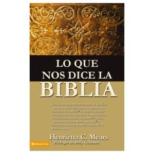 Lo Que Nos Dice La Biblia