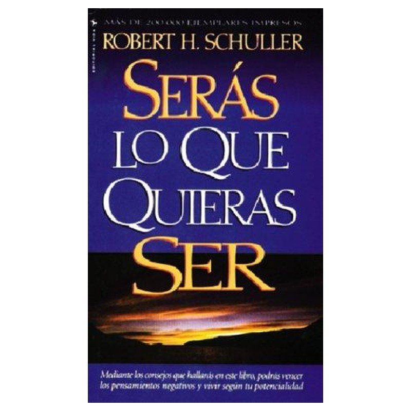 Serás Lo que Quieras Ser 1 Serás Lo que Quieras Ser