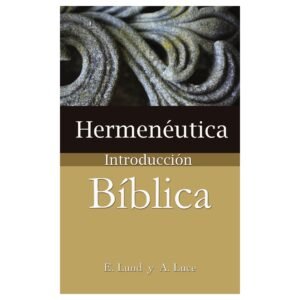 Hermenéutica Introducción Bíblica