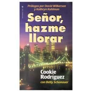 Señor Hazme Llorar