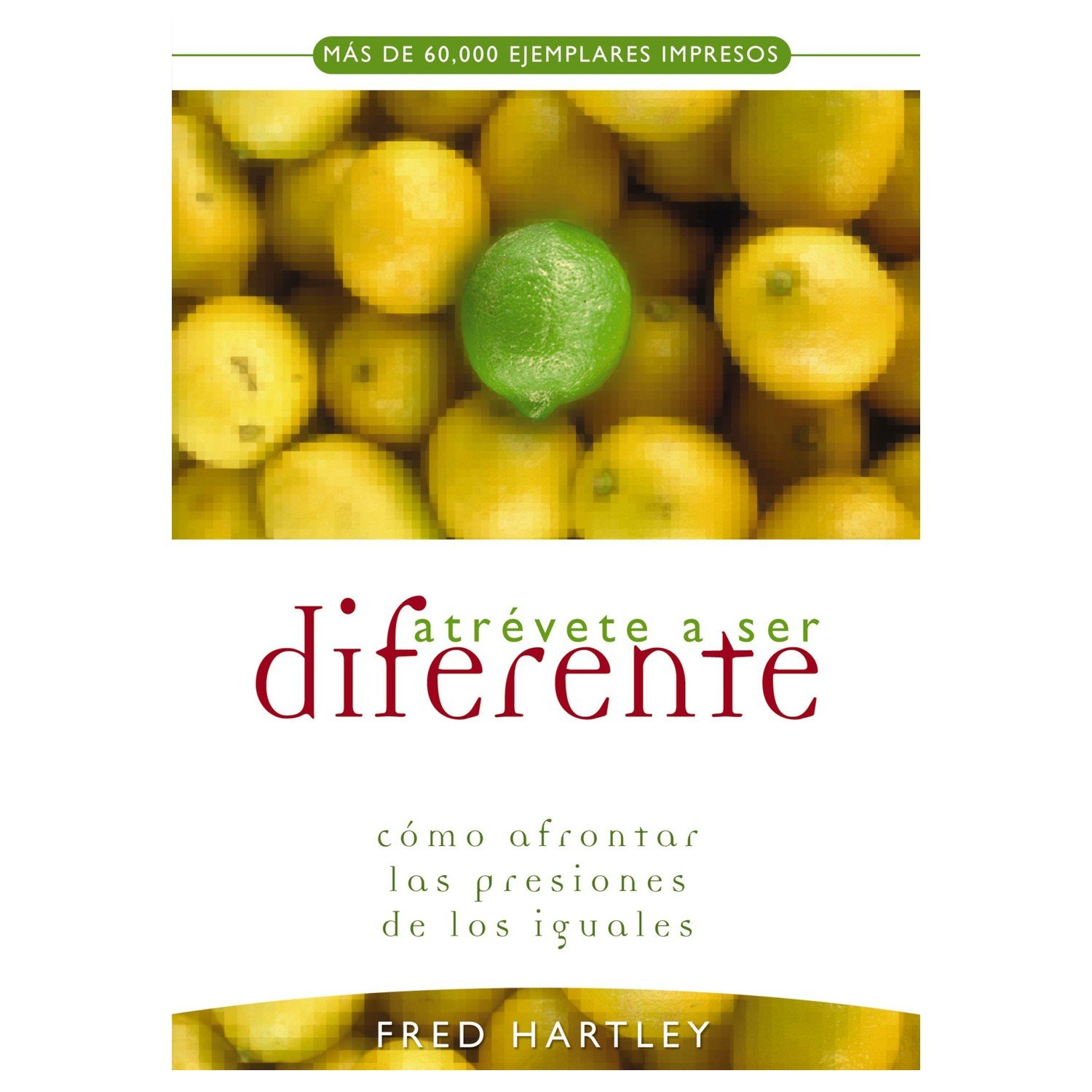 Atrevete A Ser Diferente 1 Atrevete A Ser Diferente