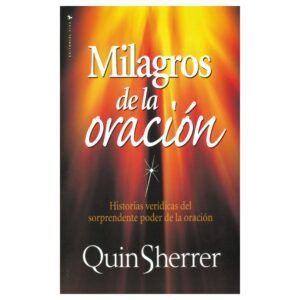 Milagros De La Oracion