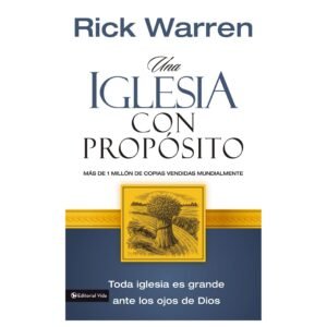 Una Iglesia con propósito