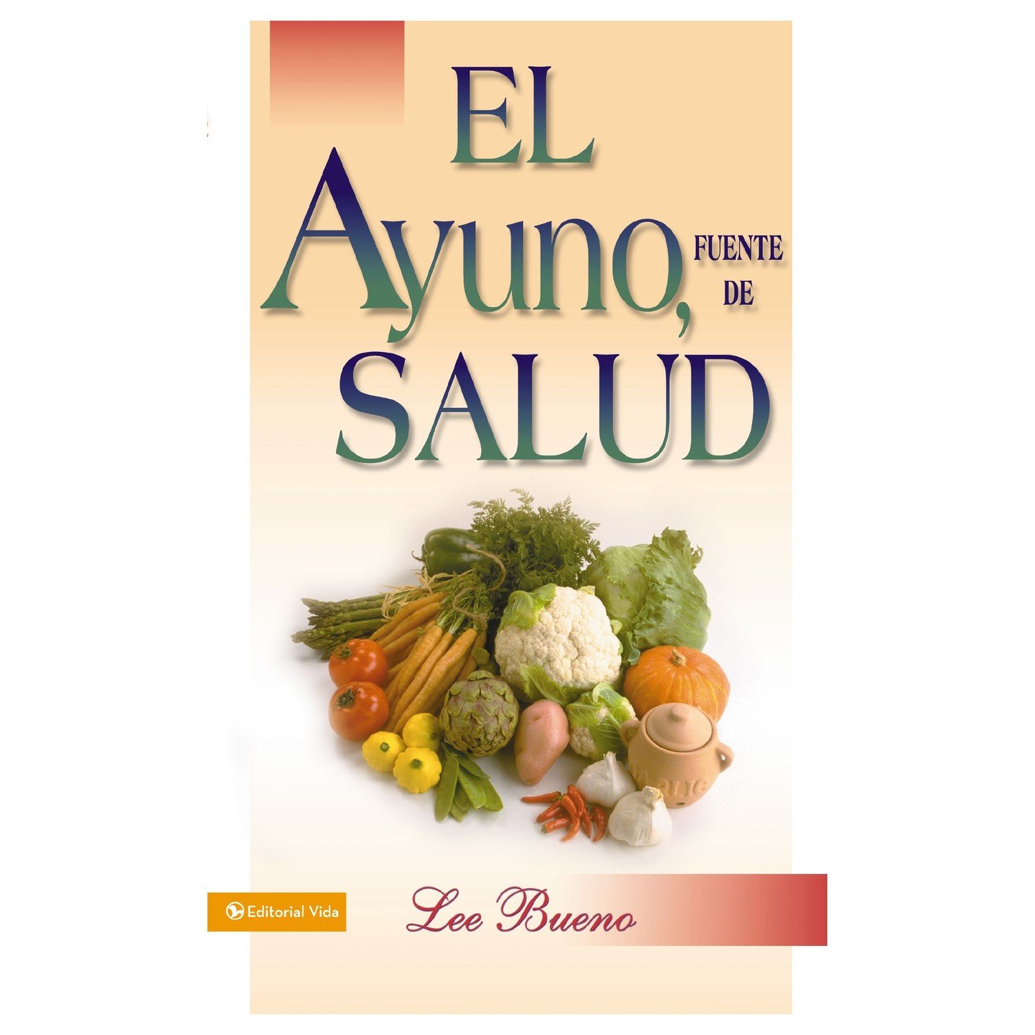 Ayuno Fuente De Salud 1 Ayuno Fuente De Salud