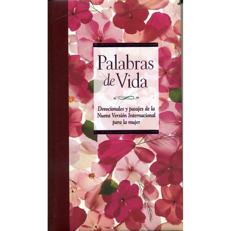 Palabras De Vida/Para Mujer/Tapa Dura 1 Palabras De Vida/Para Mujer/Tapa Dura