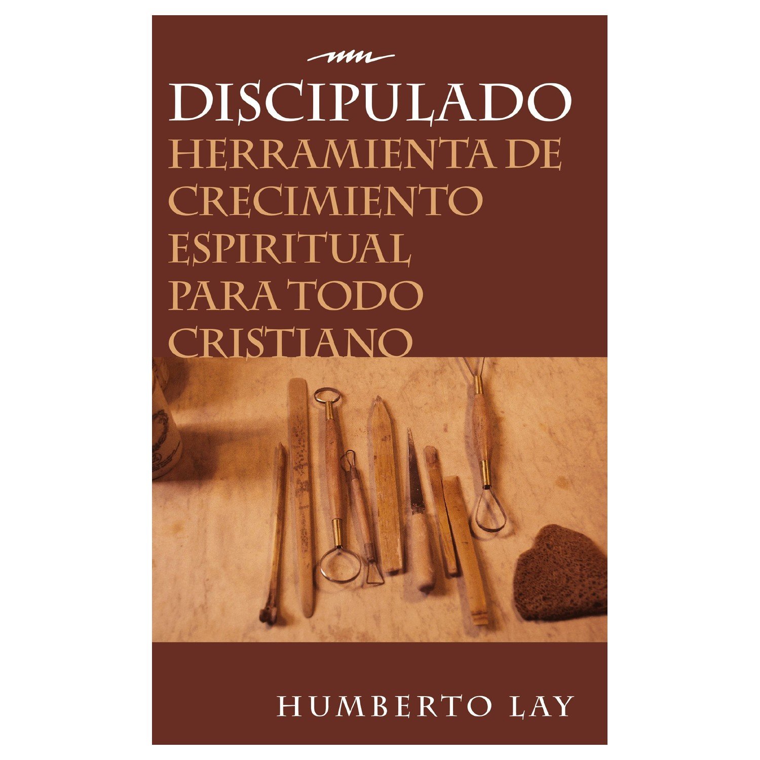 Discipulado Herramienta De Crecimiento Espiritual Para Todo Cristiano 1 Discipulado Herramienta De Crecimiento Espiritual Para Todo Cristiano