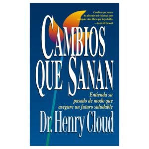 Cambios que Sanan / Libro