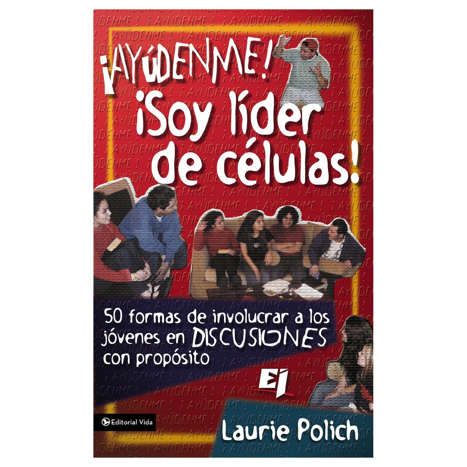 Ayudenme Soy Lider De Celulas 1 Ayudenme Soy Lider De Celulas