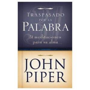 Traspasado Por La Palabra