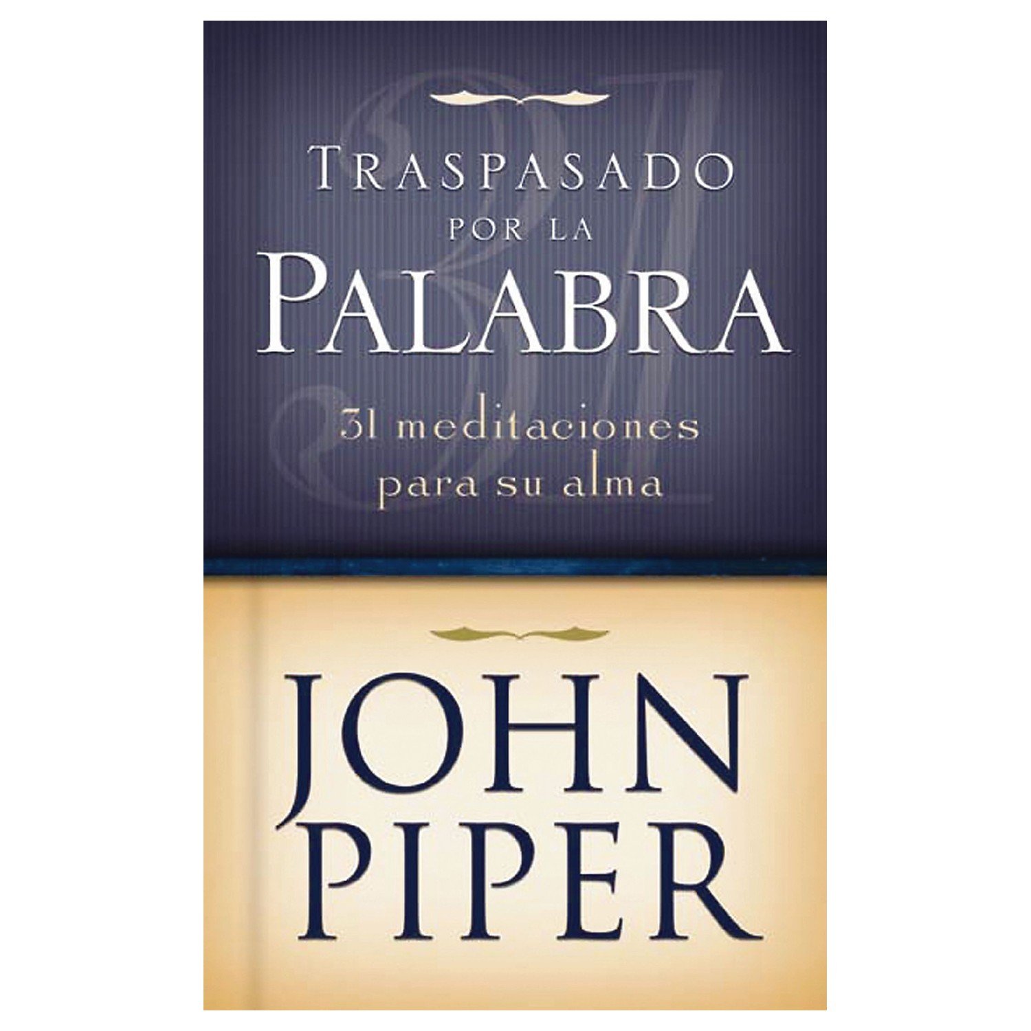 Traspasado Por La Palabra 1 Traspasado Por La Palabra