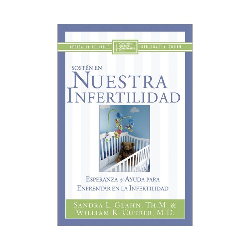 Sosten En Nuestra Infertilidad 1 Sosten En Nuestra Infertilidad