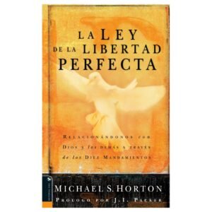 Ley De La Libertad Perfecta
