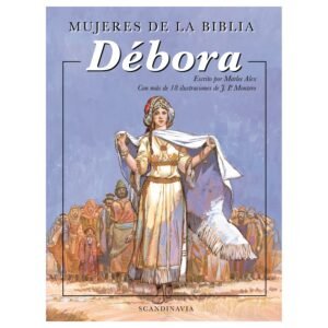 Debora/Mujeres De La Biblia