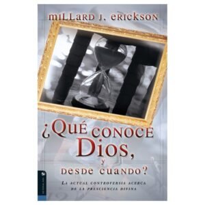 Que Conoce Dios y Desde Cuando