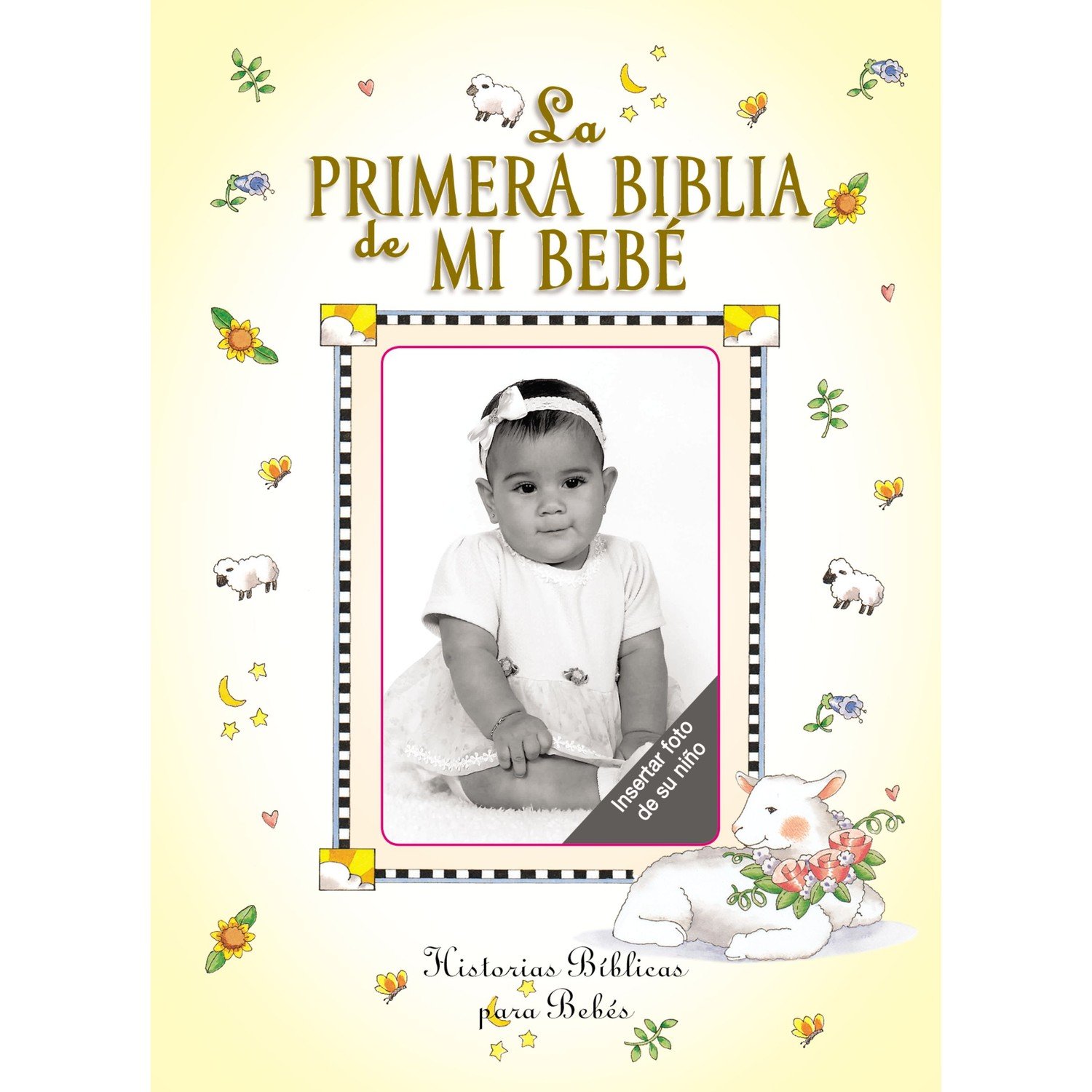 Biblia Niños La primera Biblia de mi bebe. 1 Biblia Niños La primera Biblia de mi bebe.