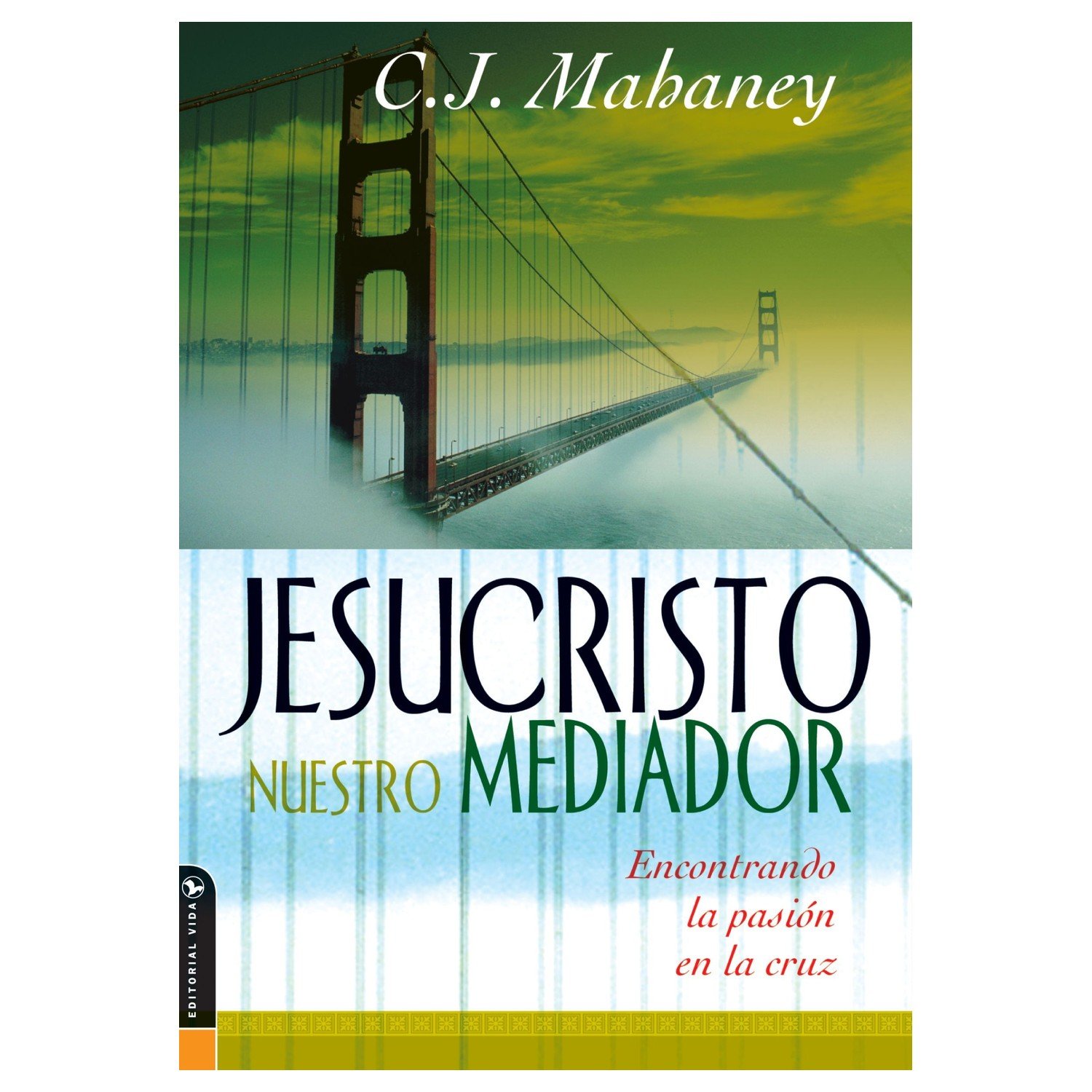 Jesucristo Nuestro Mediador 1 Jesucristo Nuestro Mediador