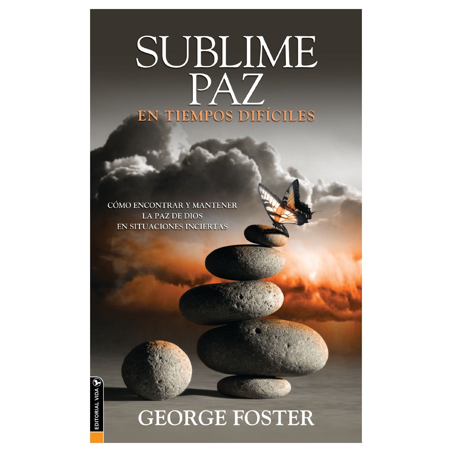 Sublime Paz En Tiempos Dificiles 1 Sublime Paz En Tiempos Dificiles