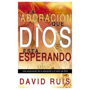 Adoracion Que Dios Esta Esperando