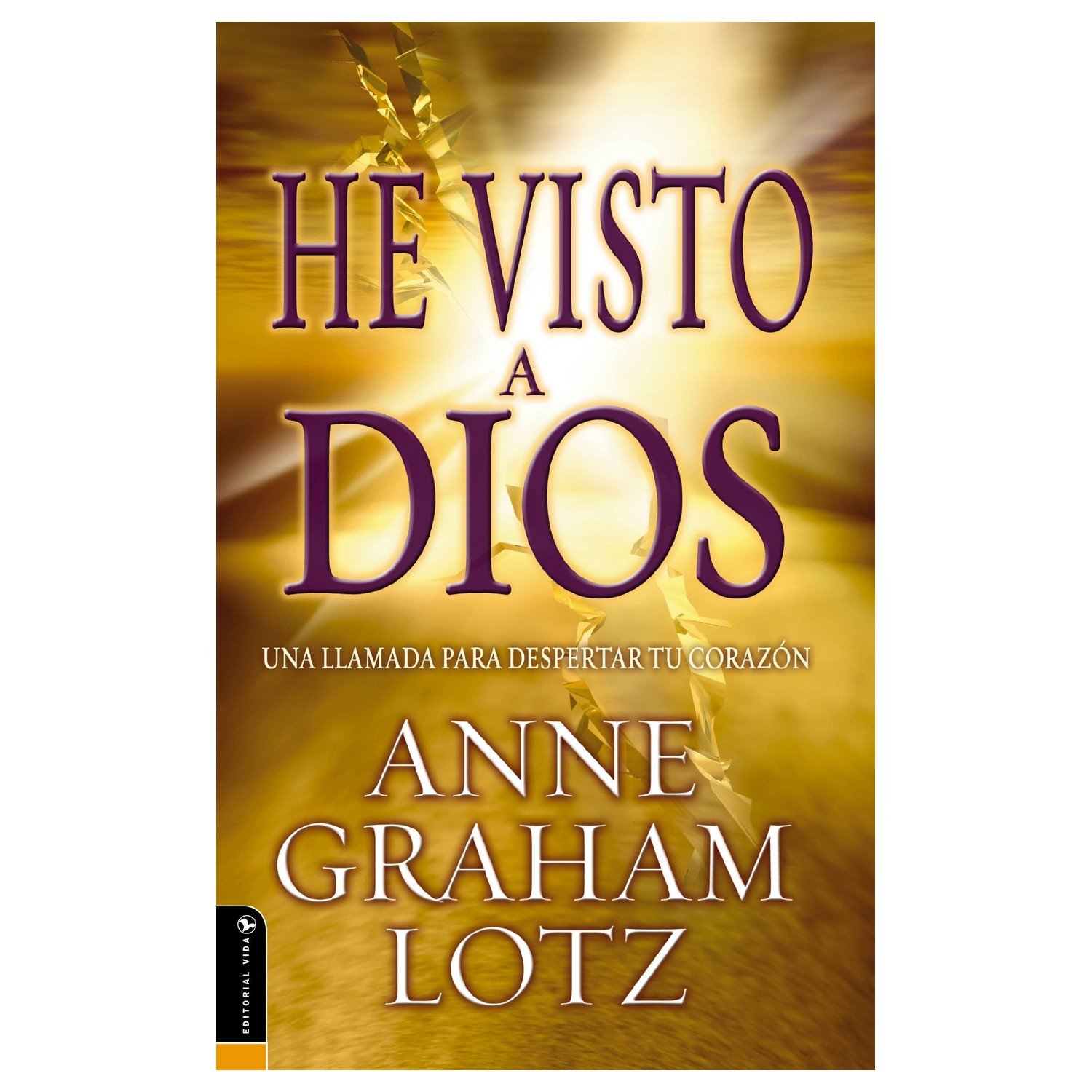 He Visto A Dios/Una Llamada Para Despertar Tu Corazon 1 He Visto A Dios/Una Llamada Para Despertar Tu Corazon