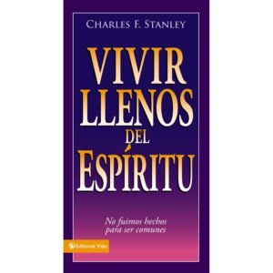 Vivir Llenos Del Espiritu