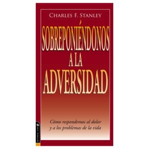 Sobreponiendonos A La Adversidad