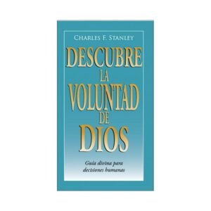 Descubre La Voluntad De Dios