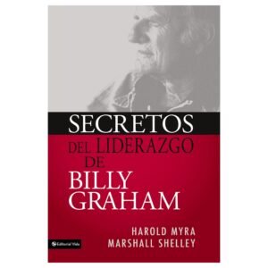 Secretos Del Liderazgo De Billy Graham