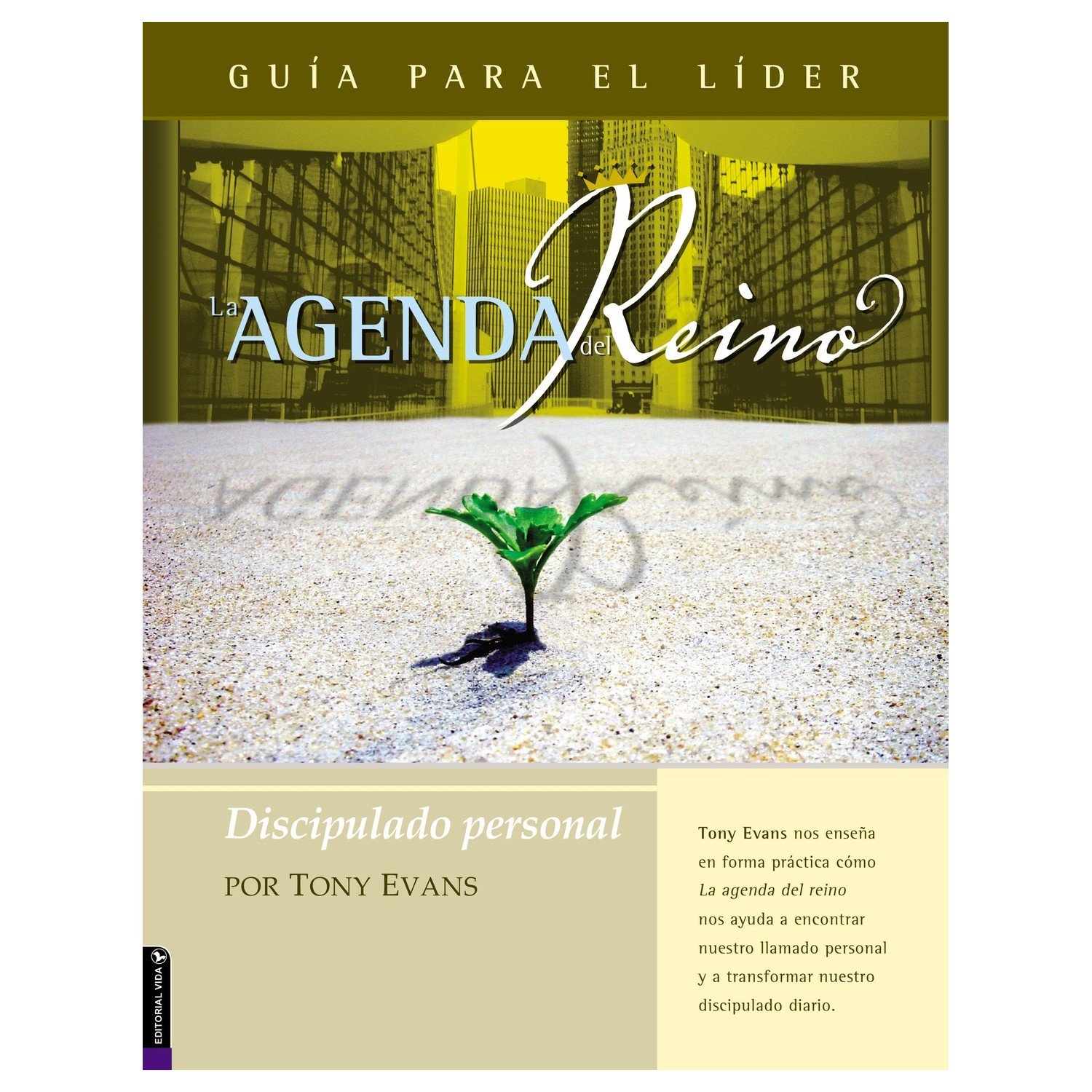 Discipulado Personal/Guia Para El Lider 1 Discipulado Personal/Guia Para El Lider