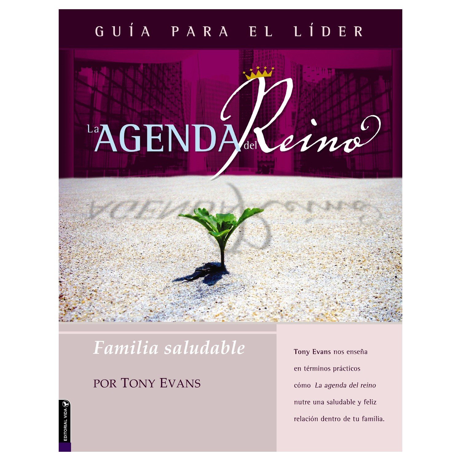 Familia Saludable/Guia Para El Lider 1 Familia Saludable/Guia Para El Lider