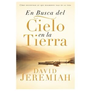 En Busca Del Cielo En La Tierra