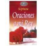 Oraciones a mi Rey – Serie Su Princesa (Bolsilibro)