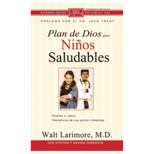 Plan De Dios Para Niños Saludables