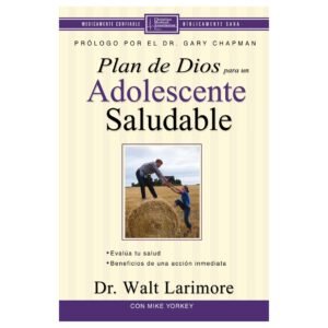 Plan De Dios Para Un Adolescente Saludable